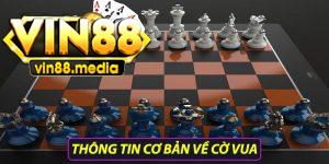 Thông tin cơ bản về cờ vua